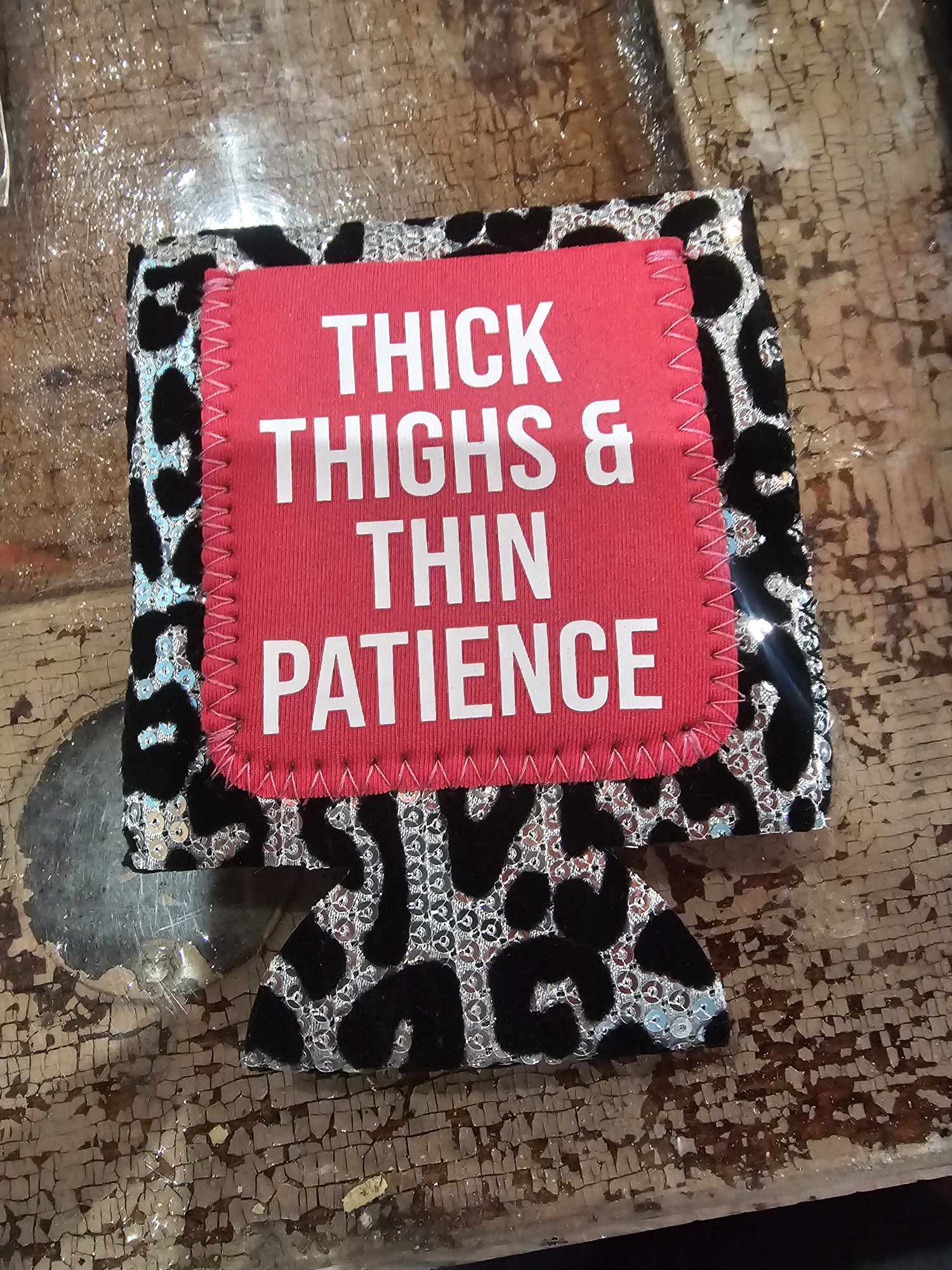 Thick Thighs Koozie